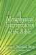 Metaphysical Interpretation of the Bible