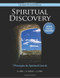 Spiritual Discovery: 7 Principles for Spiritual Growth