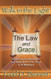 Law and Grace (Walk in the Light Volume 7)