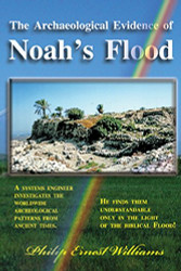 Archaeological Evidence of Noah's Flood