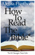 How To Read The Bible So It Changes Your Life