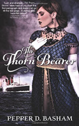 Thorn Bearer (Penned in Time)