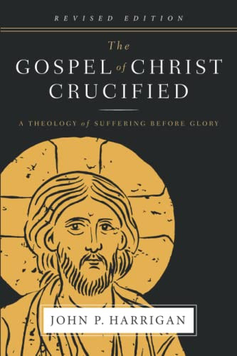Gospel of Christ Crucified