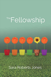 Fellowship: a novel