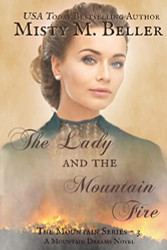 Lady and the Mountain Fire