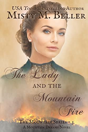 Lady and the Mountain Fire