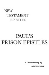 Paul's Prison Epistles: A Critical & Exegetical Commentary