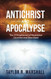 Antichrist and Apocalypse