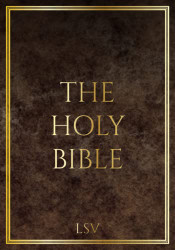 Holy Bible: Literal Standard Version (LSV) 2020