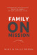 Family on Mission