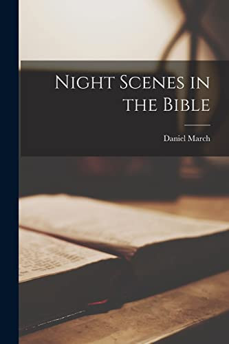 Night Scenes in the Bible