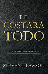Te costar?í todo | It will cost you everything (Spanish Edition)