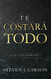 Te costar?í todo | It will cost you everything (Spanish Edition)