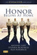 Honor Begins at Home: The COURAGEOUS Bible Study - Member Book