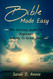 Bible Made Easy: The Starting Guide For Beginners Getting To Know