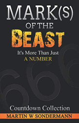 Mark (s) of the Beast: It's More Than Just a Number
