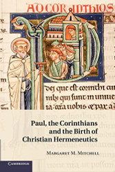 Paul the Corinthians and the Birth of Christian Hermeneutics