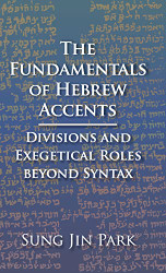 Fundamentals of Hebrew Accents