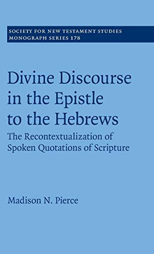 Divine Discourse in the Epistle to the Hebrews