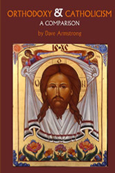 Orthodoxy and Catholicism: A Comparison