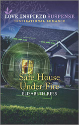 Safe House Under Fire (Love Inspired Suspense)