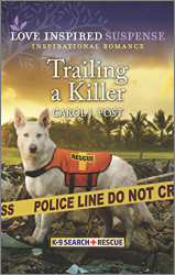 Trailing a Killer (K-9 Search and Rescue 2)