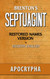 Brenton's Septuagint Apocrypha Restored Names Version Volume 2
