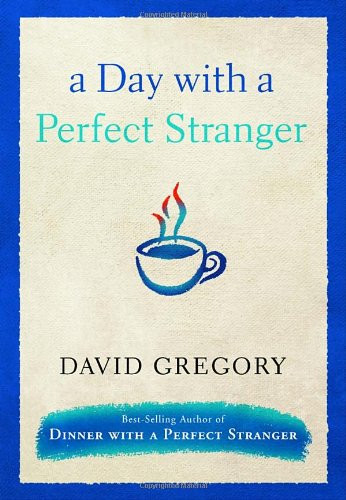 Day with a Perfect Stranger