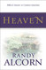 Heaven: Biblical Answers to Common Questions about Our Eternal Home