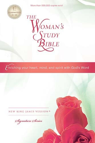 NKJV The Woman's Study Bible: Holy Bible New King James Version