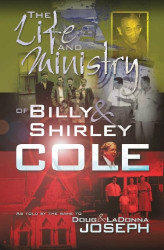 Life and Ministry of Billy and Shirley Cole