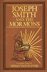 Joseph Smith and the Mormons