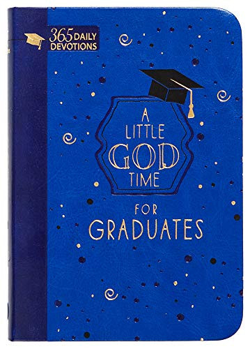 Little God Time for Graduates: 365 Daily Devotions