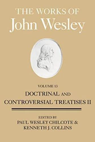 Works of John Wesley Volume 13