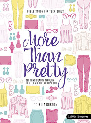 More Than Pretty - Teen Girls' Bible Study Book