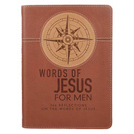 Words of Jesus for Men Daily Devotional 366 Reflections on the Words