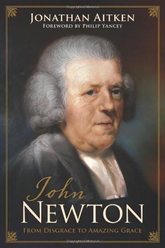 John Newton: From Disgrace to Amazing Grace