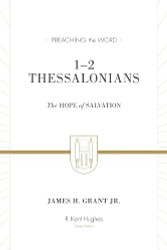 1-2 Thessalonians: The Hope of Salvation (Redesign)