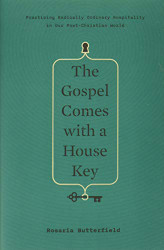 Gospel Comes with a House Key