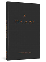 ESV Gospel of John Reader's Edition