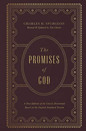 Promises of God: A New Edition of the Classic Devotional Based on