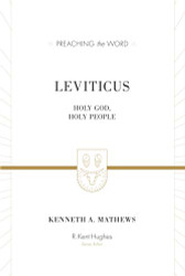 Leviticus: Holy God Holy People (ESV Edition)