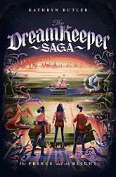 Prince and the Blight (The Dream Keeper Saga Book 2)