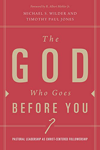 God Who Goes before You