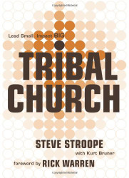 Tribal Church: Lead Small. Impact Big.