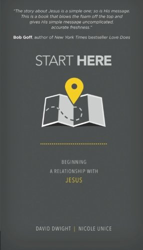 Start Here: Beginning a Relationship with Jesus
