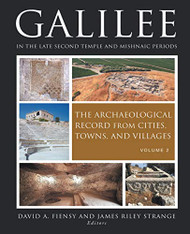 Galilee in the Late Second Temple and Mishnaic Periods