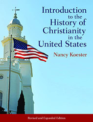 Introduction to the History of Christianity in the United States