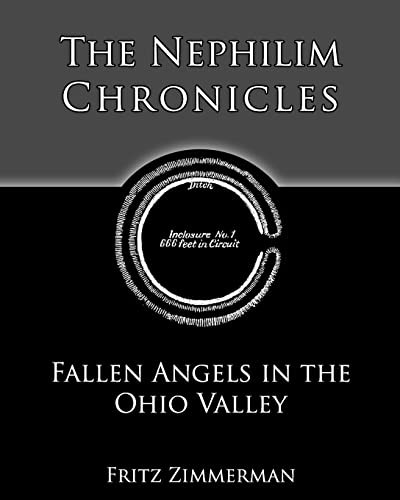 Nephilim Chronicles: Fallen Angels in the Ohio Valley