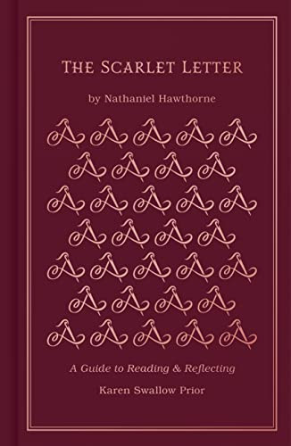 Scarlet Letter: A Guide to Reading and Reflecting